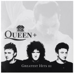 Greatest Hits III – Queen