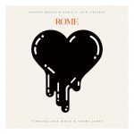 Rome –  Danger Mouse & Daniele Luppi