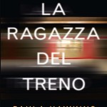 La ragazza del treno – Paula Hawkins