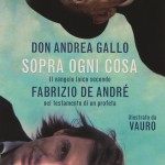 Sopra ogni cosa – Don Andrea Gallo