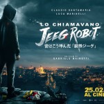 Lo chiamavano Jeeg Robot -Gabriele Mainetti