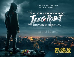 lo chiamavano jeeg robot locandina