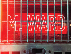 M.Ward-More-Rain