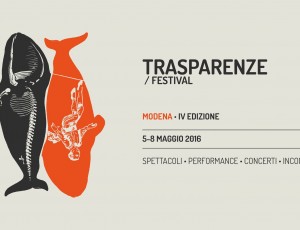 Festival Trasparenze 2016 Modena