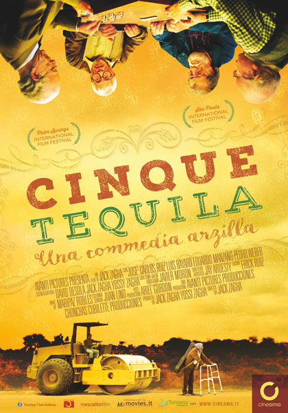 Cinque tequila locandina