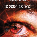 Io sono le voci – Danilo Arona