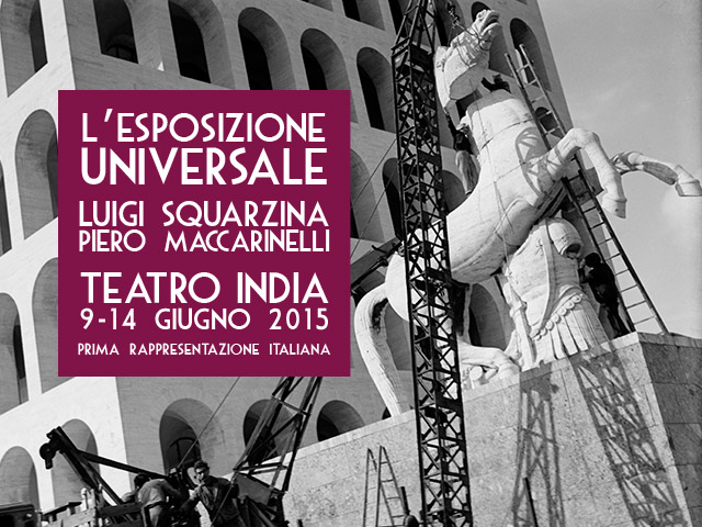 Esposizione Universale Maccarinelli Squarzina