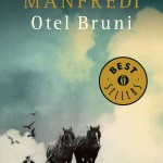 Otel Bruni – Valerio Massimo Manfredi