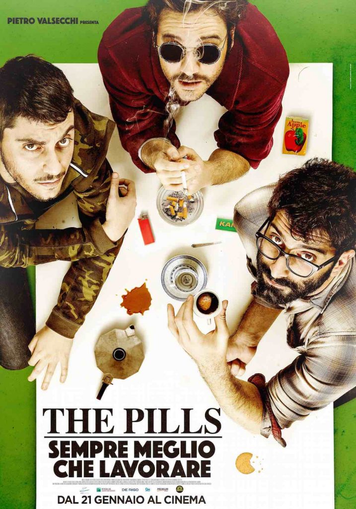 The Pills Sempre meglio che lavorare Luca Vecchi locandina