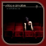 E Sottolineo Se – Zibba e Almalibre