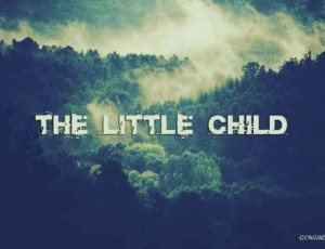 The little child4